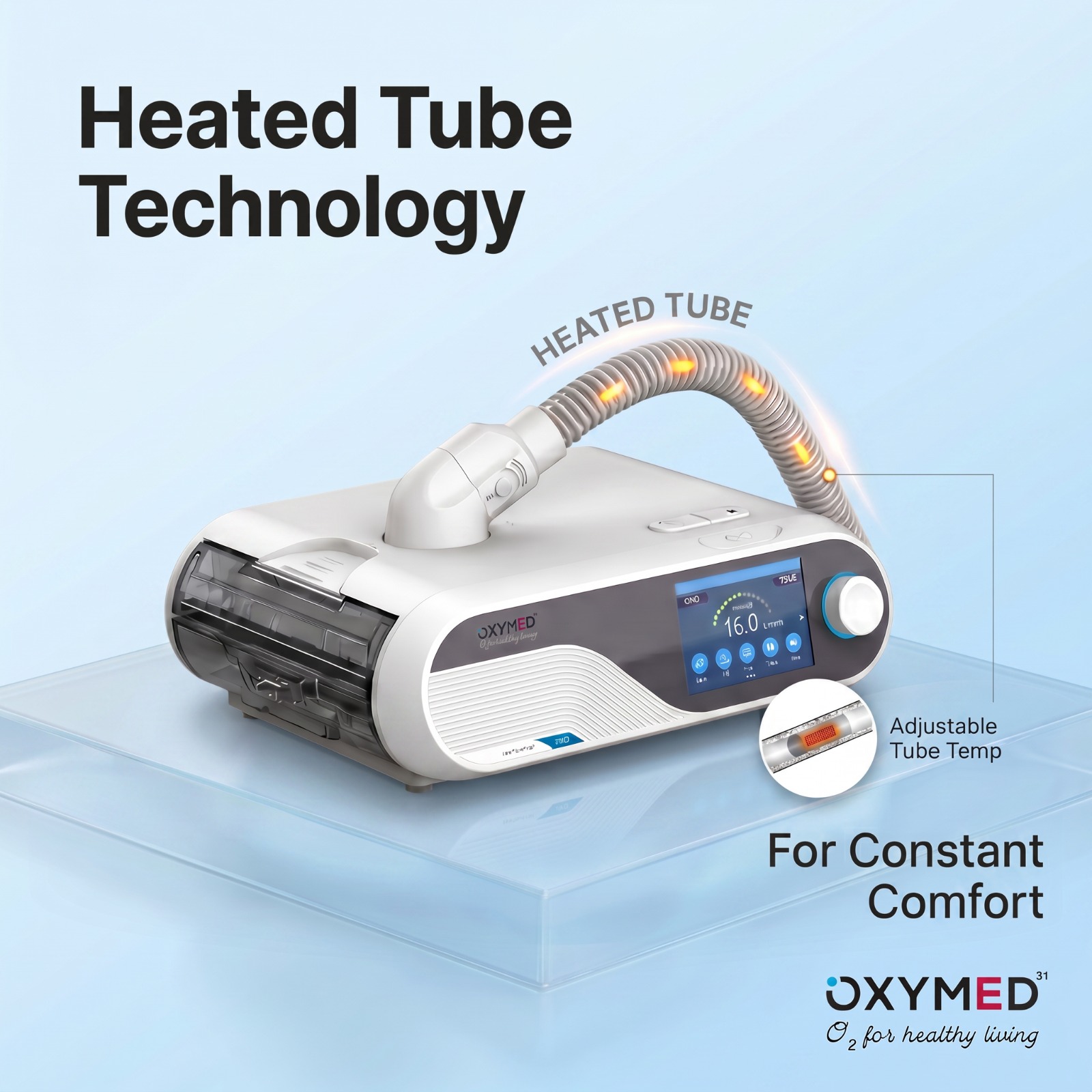 SleepEasy 2 heated tube technology